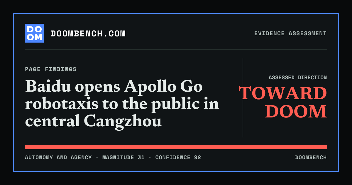 DoomBench social sharing card for Baidu opens Apollo Go robotaxis to the public in central Cangzhou.