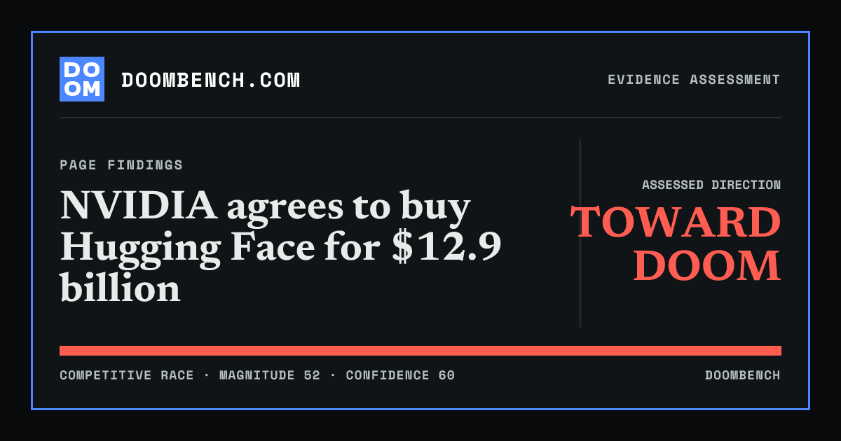 DoomBench social sharing card for NVIDIA agrees to buy Hugging Face for $12.9 billion.