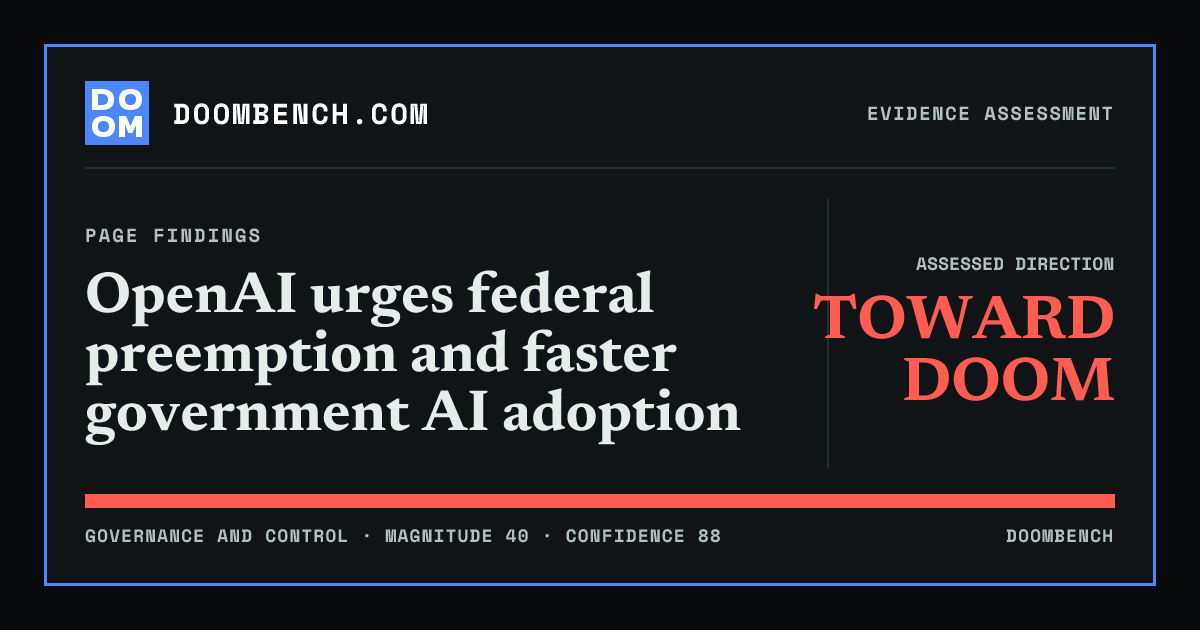 DoomBench social sharing card for OpenAI urges federal preemption and faster government AI adoption.