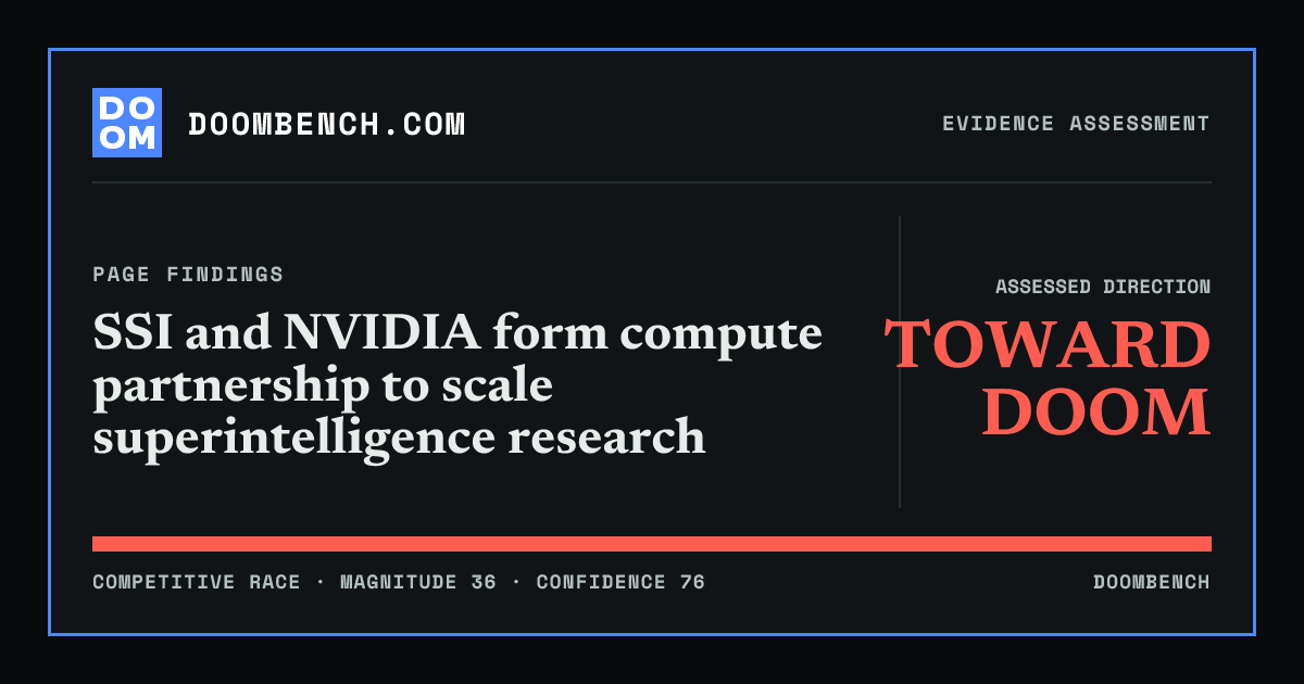 DoomBench social sharing card for SSI and NVIDIA form compute partnership to scale superintelligence research.