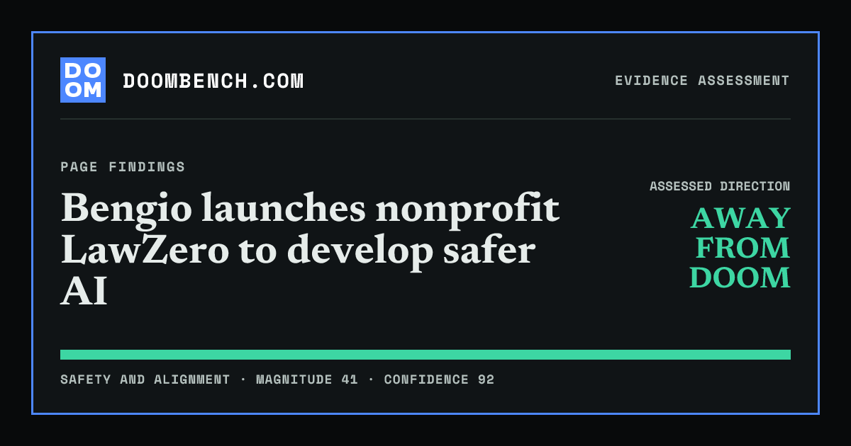 DoomBench social sharing card for Bengio launches nonprofit LawZero to develop safer AI.